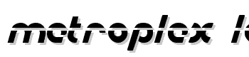Metroplex-Laser font
